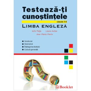 Testează-ți cunoștințele – Limba engleză