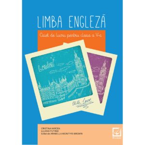 Limba engleză - caiet de lucru pentru clasa a V-a