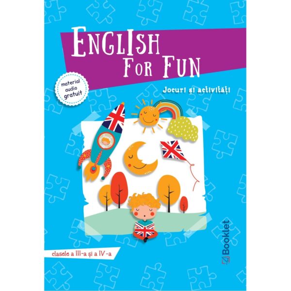 en091 English for Fun - Jocuri si activitati pentru clasele a III-a si a IV-a