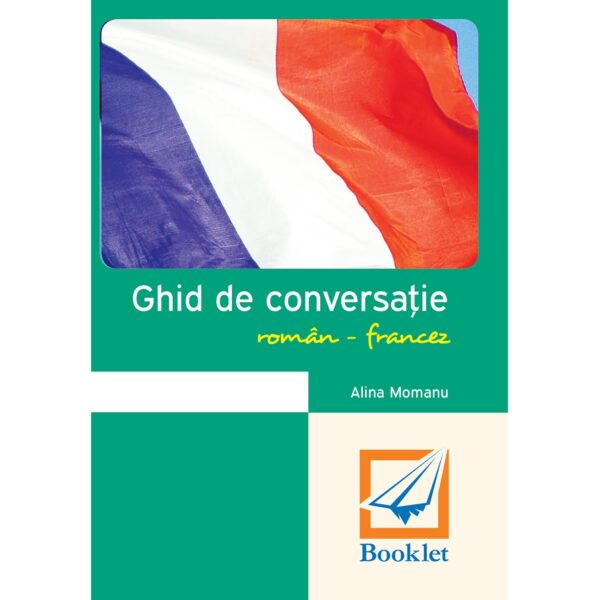 Ghid de conversație român-francez (memorator)