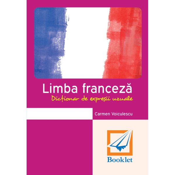 fr038 Limba franceză. Dicționar de expresii uzuale (memorator)