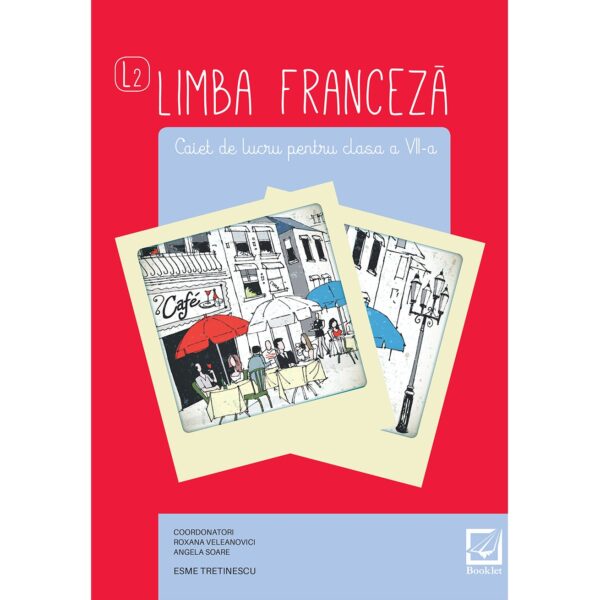 fr050 Limba franceză – caiet de lucru pentru clasa a VII-a