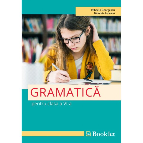 gm165 Limba română. Gramatica pentru clasa a VI-a