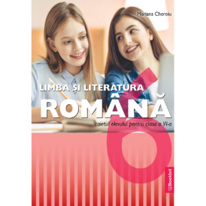 gm208 Limba și literatura română - caiet de lucru pentru clasa a VI-a