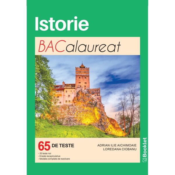 lc151 Istorie. Bacalaureat. Teste - an școlar 2024-2025