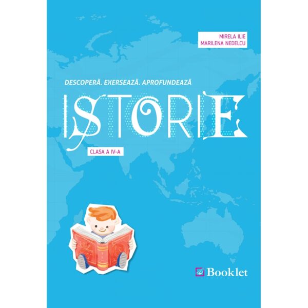pr091 Istorie pentru clasa a IV-a. Descoperă. Exersează. Aprofundează