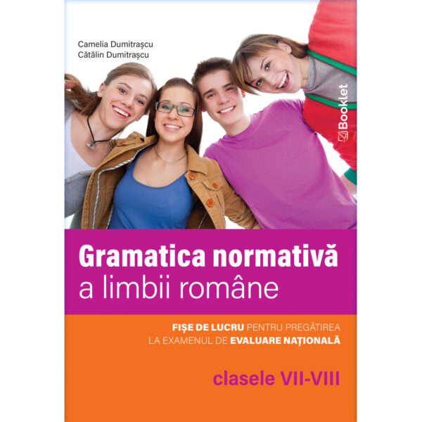 gm228 Limba română. Gramatica normativă a limbii române - clasele VII-VIII