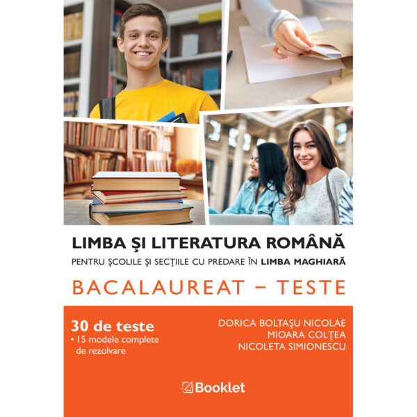 lc169 Limba și literatura română pentru școlile și secțiile cu predare în limba maghiară. Bacalaureat - teste - an școlar 2025-2026
