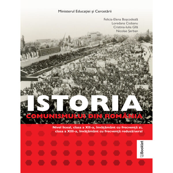 mn52 Manual Istoria comunismului din România. Clasele XII-XIII