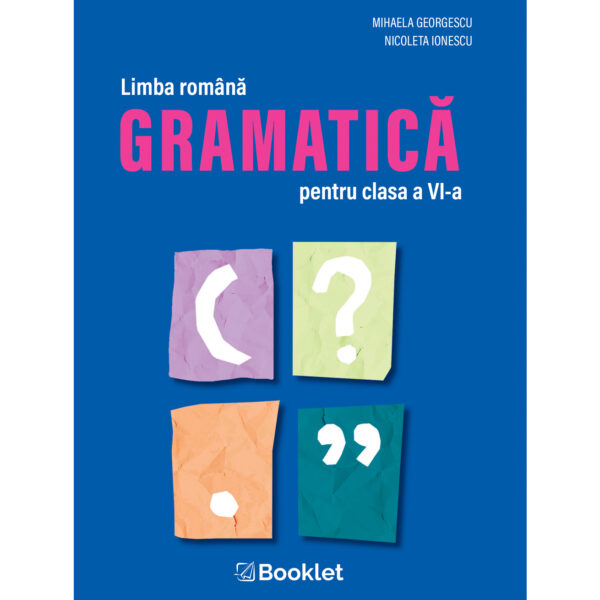 gm239 Limba română - Gramatică pentru clasa a VI-a